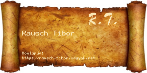 Rausch Tibor névjegykártya